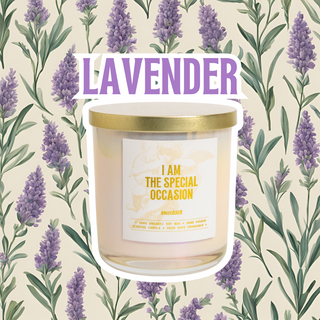 I am the Special Occasion - Lavender Soy Candle